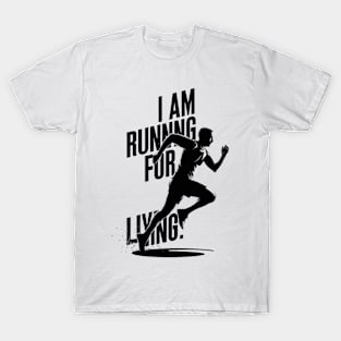 Runner's Life T-Shirt